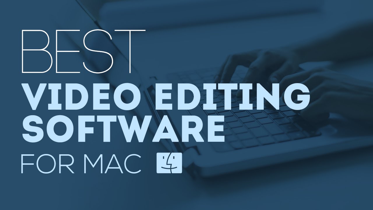 Download Editing Software For Mac
